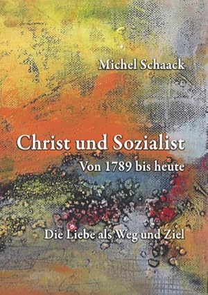 Image du vendeur pour Christ und Sozialist mis en vente par BuchWeltWeit Ludwig Meier e.K.