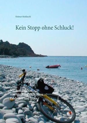 Image du vendeur pour Kein Stopp ohne Schluck! mis en vente par BuchWeltWeit Ludwig Meier e.K.