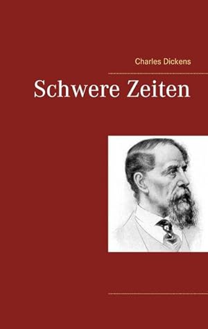 Image du vendeur pour Schwere Zeiten mis en vente par BuchWeltWeit Ludwig Meier e.K.