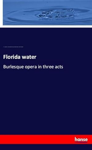 Seller image for Florida water for sale by BuchWeltWeit Ludwig Meier e.K.