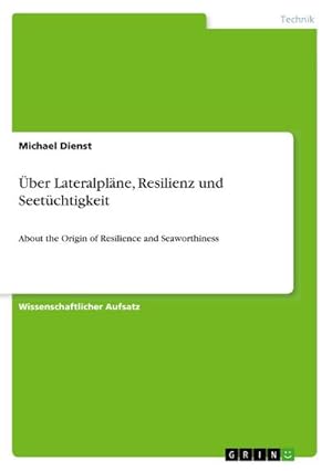 Immagine del venditore per ber Lateralplne, Resilienz und Seetchtigkeit venduto da BuchWeltWeit Ludwig Meier e.K.