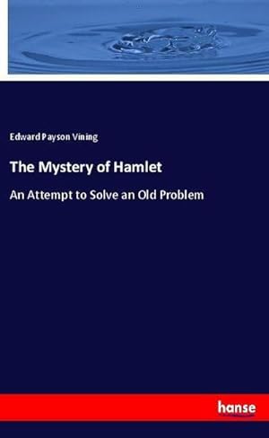 Seller image for The Mystery of Hamlet for sale by BuchWeltWeit Ludwig Meier e.K.