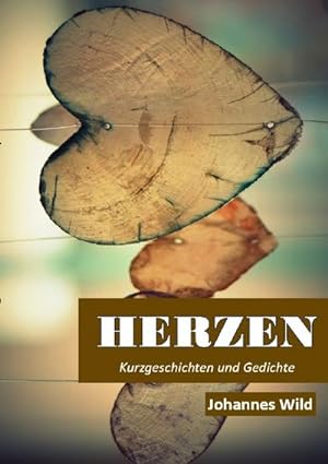 Image du vendeur pour Herzen mis en vente par BuchWeltWeit Ludwig Meier e.K.