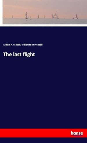 Seller image for The last flight for sale by BuchWeltWeit Ludwig Meier e.K.