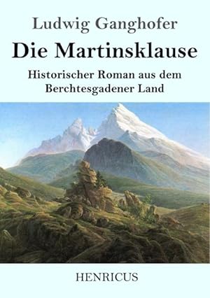 Bild des Verkufers fr Die Martinsklause zum Verkauf von BuchWeltWeit Ludwig Meier e.K.