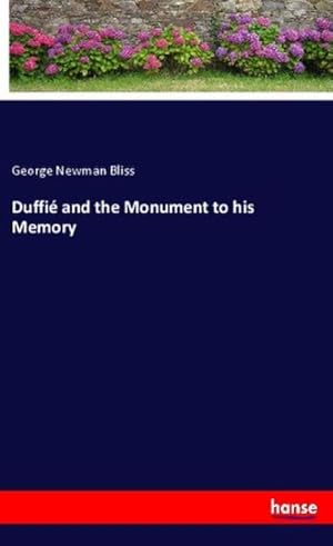 Seller image for Duffi and the Monument to his Memory for sale by BuchWeltWeit Ludwig Meier e.K.