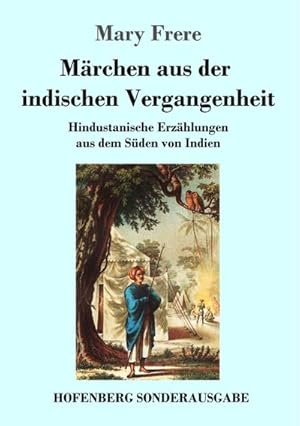 Bild des Verkufers fr Mrchen aus der indischen Vergangenheit zum Verkauf von BuchWeltWeit Ludwig Meier e.K.