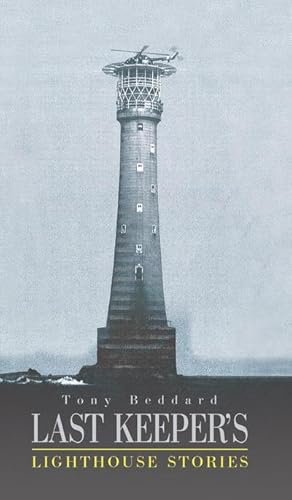 Imagen del vendedor de Last Keeper's Lighthouse Stories a la venta por BuchWeltWeit Ludwig Meier e.K.