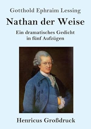 Bild des Verkufers fr Nathan der Weise (Grodruck) zum Verkauf von BuchWeltWeit Ludwig Meier e.K.
