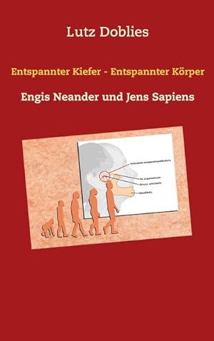Bild des Verkufers fr Entspannter Kiefer - Entspannter Krper zum Verkauf von BuchWeltWeit Ludwig Meier e.K.