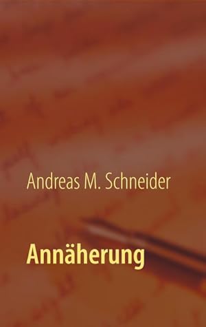 Seller image for Annherung for sale by BuchWeltWeit Ludwig Meier e.K.