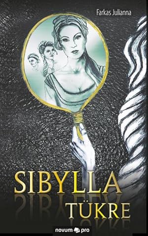 Seller image for Sibylla tkre for sale by BuchWeltWeit Ludwig Meier e.K.