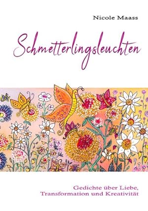 Image du vendeur pour Schmetterlingsleuchten mis en vente par BuchWeltWeit Ludwig Meier e.K.