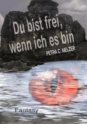 Seller image for Du bist frei, wenn ich es bin for sale by BuchWeltWeit Ludwig Meier e.K.