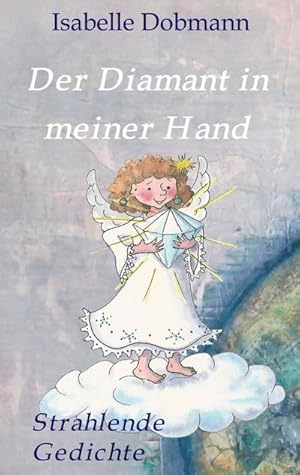Seller image for Der Diamant in meiner Hand for sale by BuchWeltWeit Ludwig Meier e.K.