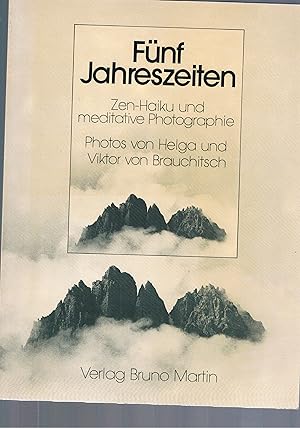 Seller image for Fnf Jahreszeiten - Zen-Haiku und Meditative Photographie for sale by manufactura