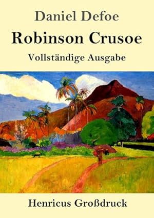 Bild des Verkufers fr Robinson Crusoe (Grodruck) zum Verkauf von BuchWeltWeit Ludwig Meier e.K.