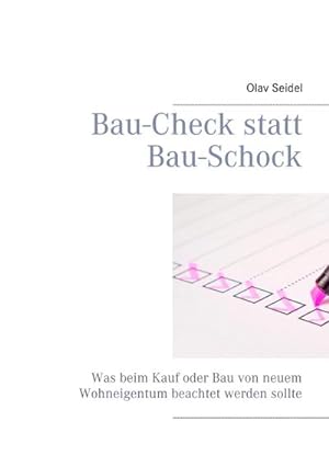 Immagine del venditore per Bau-Check statt Bau-Schock venduto da BuchWeltWeit Ludwig Meier e.K.