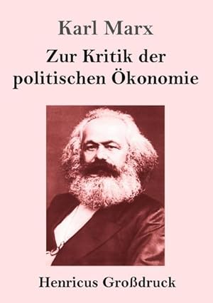 Bild des Verkufers fr Zur Kritik der politischen konomie (Grodruck) zum Verkauf von BuchWeltWeit Ludwig Meier e.K.