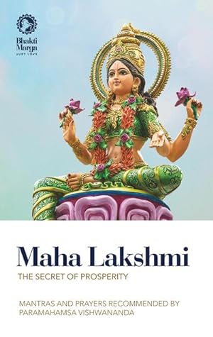 Seller image for Maha Lakshmi: The Secret of Prosperity for sale by BuchWeltWeit Ludwig Meier e.K.