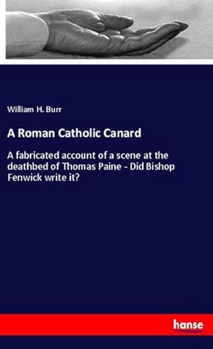 Seller image for A Roman Catholic Canard for sale by BuchWeltWeit Ludwig Meier e.K.
