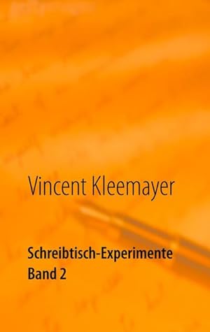 Seller image for Schreibtisch-Experimente Band 2 for sale by BuchWeltWeit Ludwig Meier e.K.