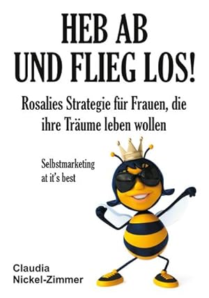 Seller image for Heb ab und flieg los! for sale by BuchWeltWeit Ludwig Meier e.K.