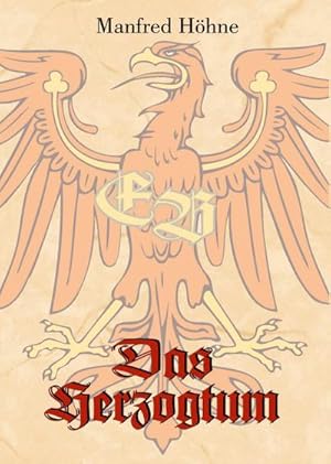 Seller image for Das Herzogtum for sale by BuchWeltWeit Ludwig Meier e.K.