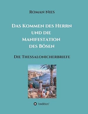 Seller image for Das Kommen des Herrn und die Manifestation des Bsen for sale by BuchWeltWeit Ludwig Meier e.K.
