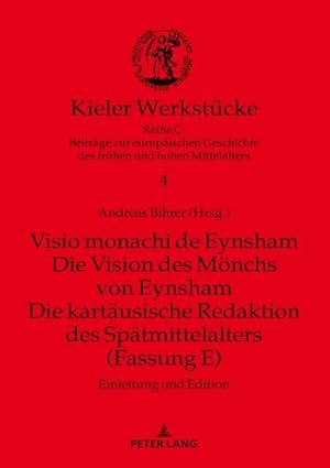Seller image for Visio monachi de Eynsham. Die Vision des Mnchs von Eynsham. Die kartusische Redaktion des Sptmittelalters (Fassung E) for sale by BuchWeltWeit Ludwig Meier e.K.