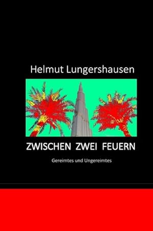 Seller image for Zwischen zwei Feuern for sale by BuchWeltWeit Ludwig Meier e.K.