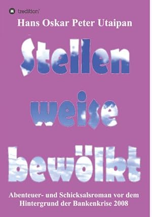 Seller image for Stellenweise bewlkt for sale by BuchWeltWeit Ludwig Meier e.K.