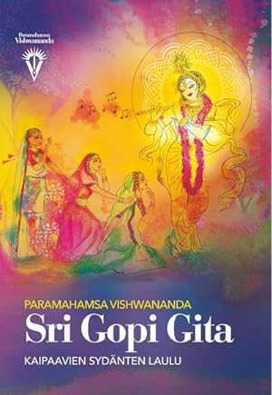 Seller image for Sri Gopi Gita for sale by BuchWeltWeit Ludwig Meier e.K.