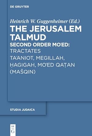 Image du vendeur pour Tractates Ta'aniot, Megillah, Hagigah and Mo'ed Qatan (Maqin) mis en vente par BuchWeltWeit Ludwig Meier e.K.