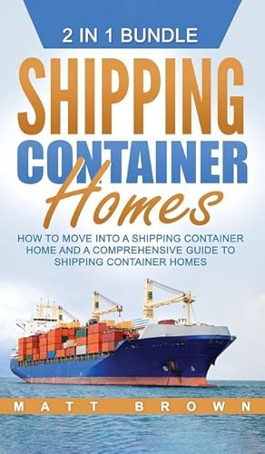 Image du vendeur pour Shipping Container Homes mis en vente par BuchWeltWeit Ludwig Meier e.K.