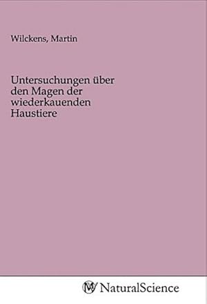 Imagen del vendedor de Untersuchungen ber den Magen der wiederkauenden Haustiere a la venta por BuchWeltWeit Ludwig Meier e.K.