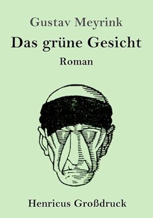 Image du vendeur pour Das grne Gesicht (Grodruck) mis en vente par BuchWeltWeit Ludwig Meier e.K.