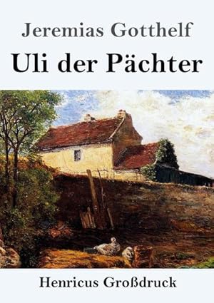 Image du vendeur pour Uli der Pchter (Grodruck) mis en vente par BuchWeltWeit Ludwig Meier e.K.