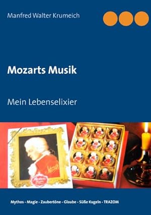 Image du vendeur pour Mozarts Musik mis en vente par BuchWeltWeit Ludwig Meier e.K.