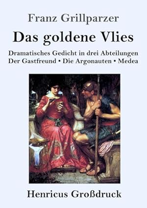 Image du vendeur pour Das goldene Vlies (Grodruck) mis en vente par BuchWeltWeit Ludwig Meier e.K.