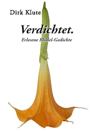Imagen del vendedor de Verdichtet. a la venta por BuchWeltWeit Ludwig Meier e.K.