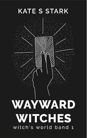Image du vendeur pour Wayward Witches mis en vente par BuchWeltWeit Ludwig Meier e.K.