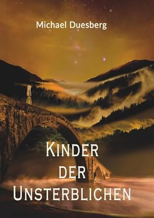 Seller image for KINDER DER UNSTERBLICHEN for sale by BuchWeltWeit Ludwig Meier e.K.