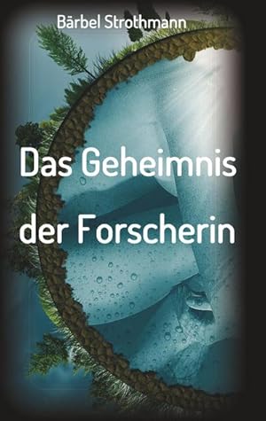 Seller image for Klara und das Geheimnis der Forscherin for sale by BuchWeltWeit Ludwig Meier e.K.