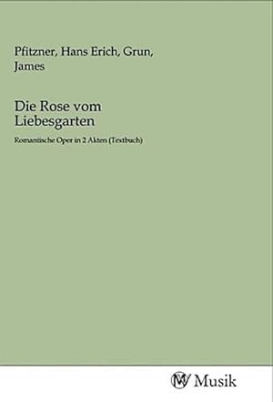 Immagine del venditore per Die Rose vom Liebesgarten venduto da BuchWeltWeit Ludwig Meier e.K.