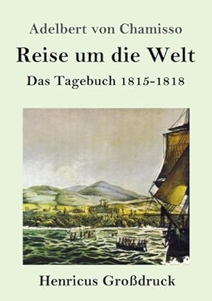Bild des Verkufers fr Reise um die Welt (Grodruck) zum Verkauf von BuchWeltWeit Ludwig Meier e.K.