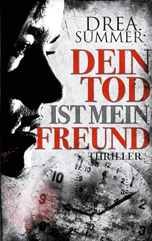 Seller image for Dein Tod ist mein Freund for sale by BuchWeltWeit Ludwig Meier e.K.