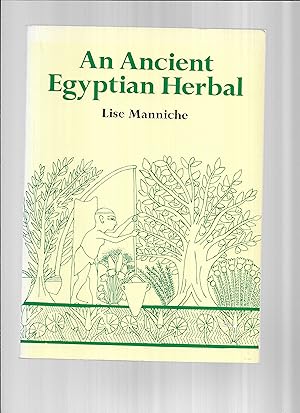 Imagen del vendedor de AN ANCIENT EGYPTIAN HERBAL a la venta por Chris Fessler, Bookseller