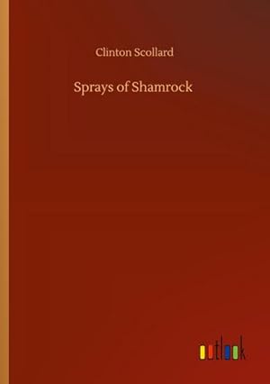 Seller image for Sprays of Shamrock for sale by BuchWeltWeit Ludwig Meier e.K.