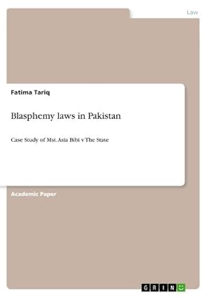 Image du vendeur pour Blasphemy laws in Pakistan mis en vente par BuchWeltWeit Ludwig Meier e.K.